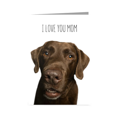 Personalized I Love You Mom Pet Photo Greetings Card