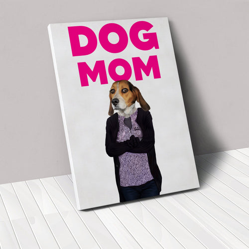 Bad Mom - Custom Pet Canvas