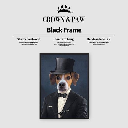 Crown and Paw - Poster The Gentleman - Custom Pet Poster