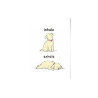 Inhale Exhale Funny Custom Pet Portrait